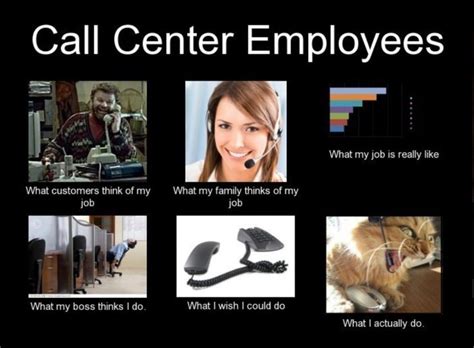 25 Work Memes Supervisor | Call center humor, Call center meme, Work memes