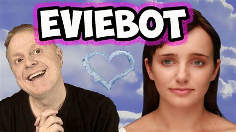 EVIEBOT - DELIGHTFULLY CREEPY - YouTube