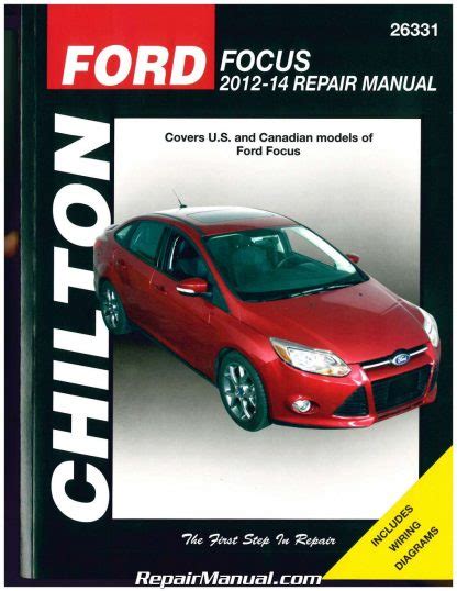 Ford Focus 2012 2013 2014 Chilton Automotive Repair Manual