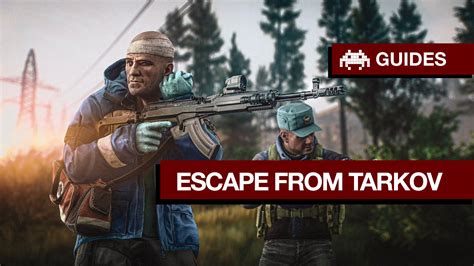 Escape from Tarkov: Ultimate Guide for Beginners | Gaming Debugged