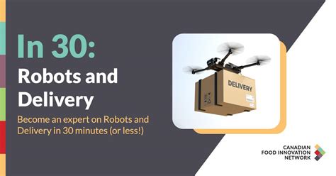 IN 30 – Robots and Food Delivery