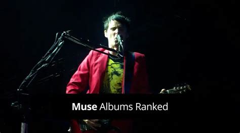 Muse Albums Ranked (rated from worst to best) - Guvna Guitars