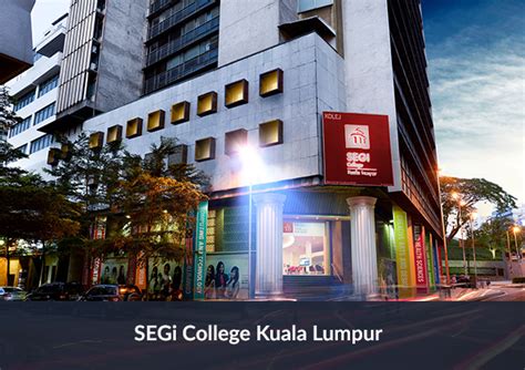 Our Campuses – SEGi University & Colleges