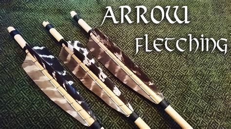 Arrow Fletching A Simple Guide to Crafting Traditional Arrows - YouTube ...