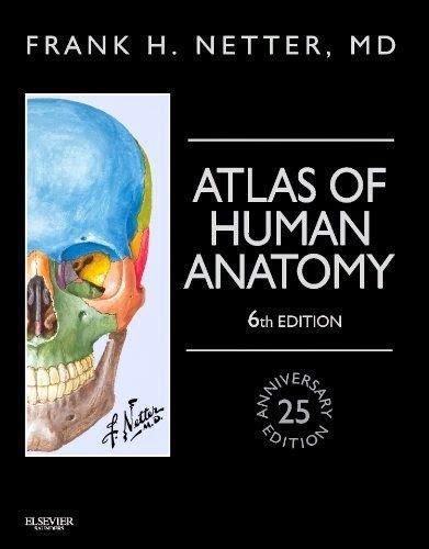 Download Netter Atlas Of Human Anatomy pdf Latest Edition with Full ...