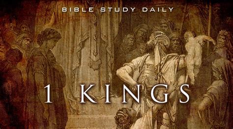 Introduction to 1 Kings Bible Study Daily by Ron R. Kelleher