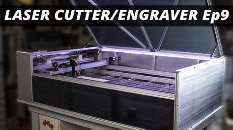 Ep9: Finished? The DIY CO2 Laser Cutter | Engraver Build Series