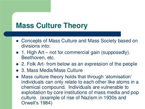 Mass culture theory 2013