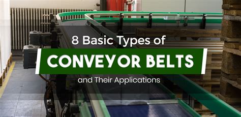 Conveyor Belt Types