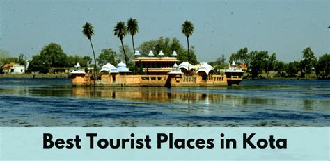 Best Tourist Places in Kota