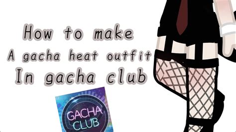 How to make a gacha heat outfit in gacha club! || tips and tricks ...