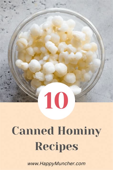 10 Easy Canned Hominy Recipes - Happy Muncher