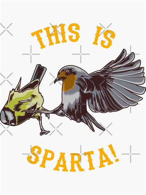 "This Is Sparta Meme Bird Kick" Sticker for Sale by FinestMeme | Redbubble