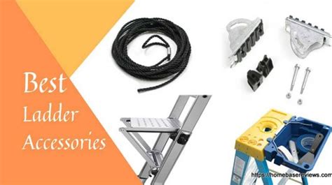 Top 12 Best Ladder Accessories That You Should Get | Reviews & Buying Guide