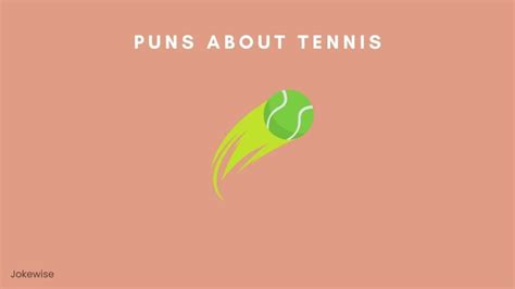 100 Funny Tennis Puns That Will Make You Laugh - Jokewise