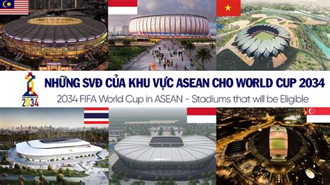 2034 FIFA World Cup in ASEAN - Stadiums that will be eligible | ดู ...