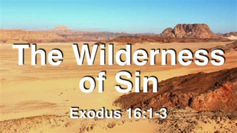 The Wilderness of Sin - YouTube