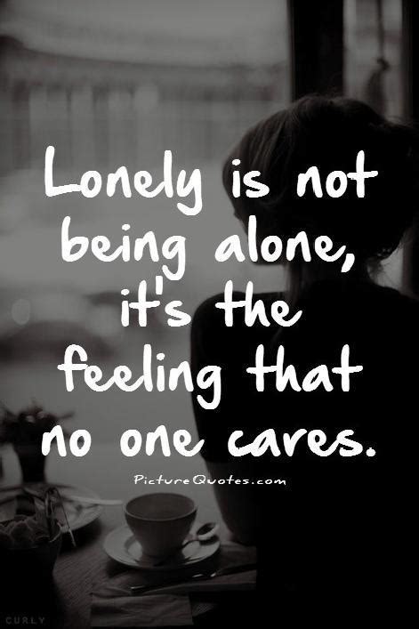 Feeling Alone Quotes & Sayings | Feeling Alone Picture Quotes