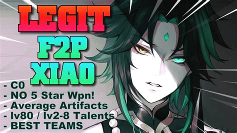 BEST ACTUAL F2P Xiao Guide - Best f2p Teams, Weapons, Artifacts ...