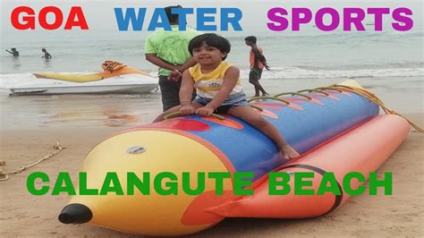 Calangute Beach GOA !! Water Sports in goa - YouTube