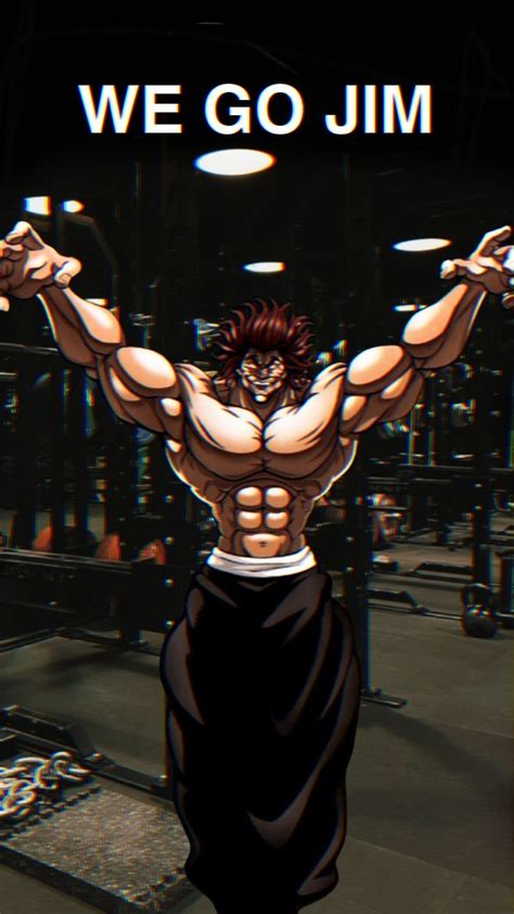 We go jim wallpaper x Yujiro Hanma | Gym wallpaper, Gym art, Baki aesthetic