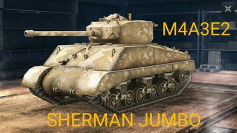 World of Tanks: Blitz | M4A3E2 Sherman Jumbo | #1 - YouTube