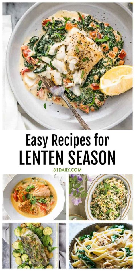 45 Easy Lent Recipes for the Lenten Season - 31 Daily