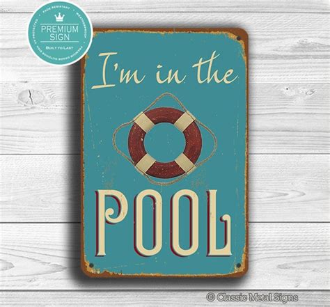 I'm in the POOL SIGN Pool Signs Vintage Style Pool Sign | Etsy