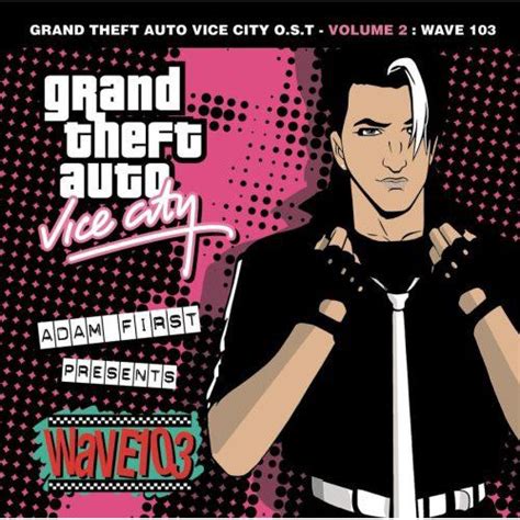 GTA: Vice City Wave 103 - soundtrack, muzyka z gry na Tekstowo.pl