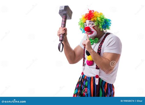 The Funny Clown with a Hammer Isolated on White Background Stock Photo ...