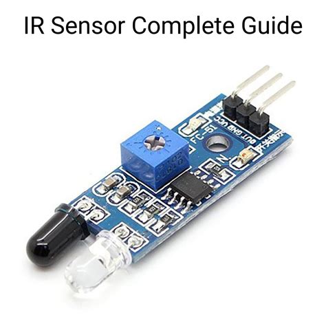 IR Sensor Module - Infrared Sensor Complete Guide - Vayuyaan