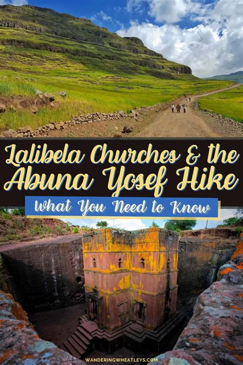 Guide to Lalibela Churches and the Abuna Yosef Hike – Wandering Wheatleys