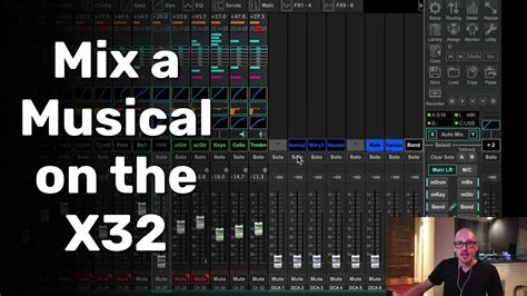 How to mix a musical on the X32 with X32 Theatre Control - YouTube