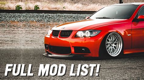 BMW E90 3 Series FULL MOD LIST!! Crazy Transformation! - YouTube