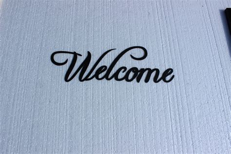 Welcome Sign Fancy Script Font Black Paint by sayitallonthewall