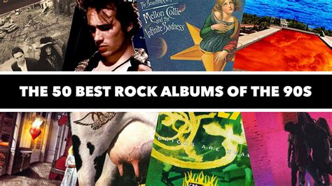 The 50 best rock albums of the 90s | Louder