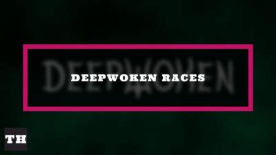 Deepwoken Races List - Rarity & Passives - Try Hard Guides