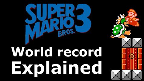 Super Mario Bros. 3 Speedrun World Record Explained - YouTube