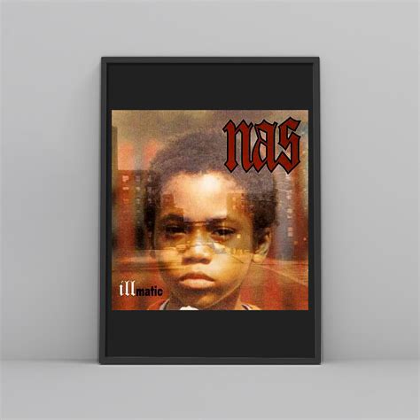 Nas Illmatic Album Posters