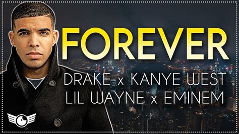 FOREVER - DRAKE, KANYE WEST, LIL WAYNE, EMINEM Lyrics [Motivational ...