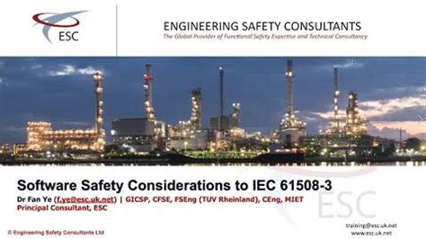 Software Safety Considerations to IEC 61508-3 - Webinar by Dr Fan Ye - ESC