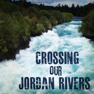 Crossing Our Jordan Rivers - LifePoint Church in Greenville, SC