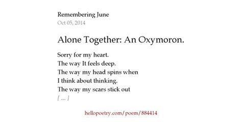 Alone Together: An Oxymoron. by Remembering June - Hello Poetry