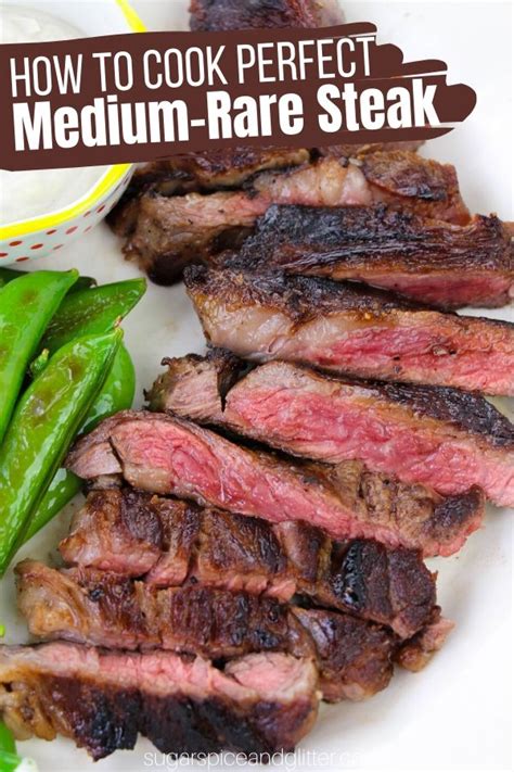 How to Cook the Perfect Medium Rare Steak (with Video) ⋆ Sugar, Spice ...