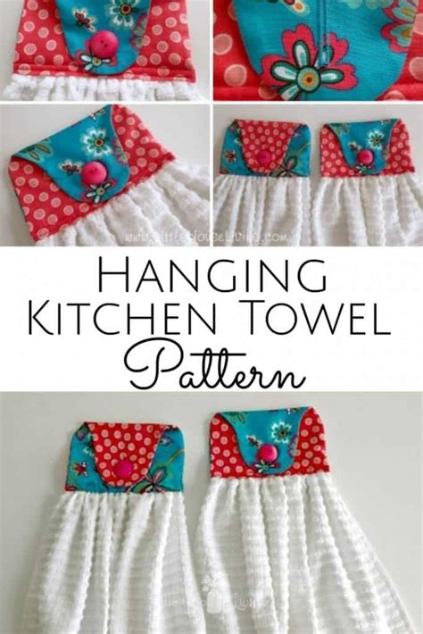 Hanging Kitchen Towel Sewing Patterns - Little House Living