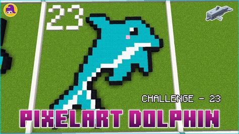 Building pixelart Dolphin - Minecraft challenge / day 23 - YouTube