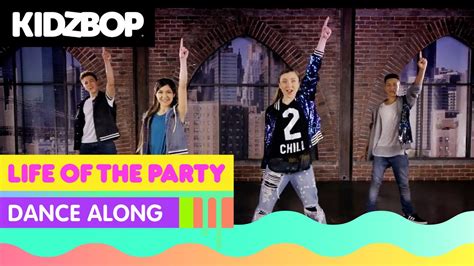 KIDZ BOP Kids - Life of The Party (Dance Along) - YouTube Music