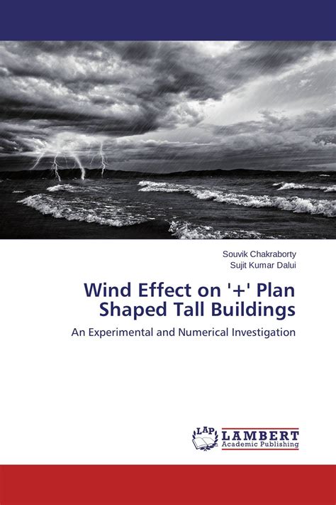 Wind Effect on '+' Plan Shaped Tall Buildings / 978-3-659-69094-5 ...