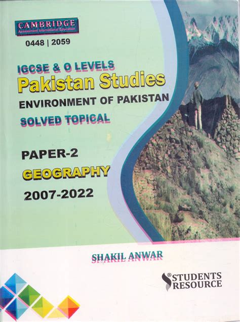 Cambridge IGCSE & O Level Pakistan Studies Book Paper 2 Geography - Pak ...