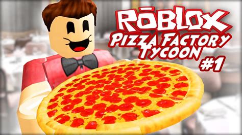 Roblox: Pizza Factory Tycoon | Juego de Pocos Requisitos | Gameplay en ...